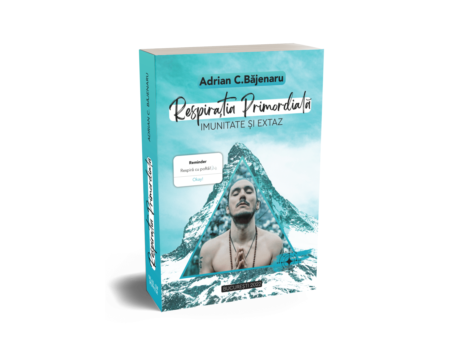 Respiratia Primordiala: Imunitate si Extaz de Adrian Băjenaru