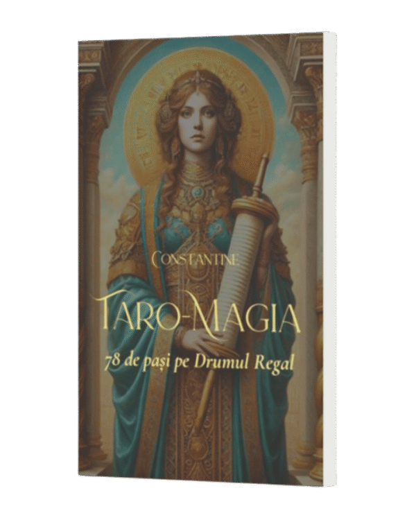 Carte ”Taro-Magia, 78 De Pași Pe Drumul Regal”